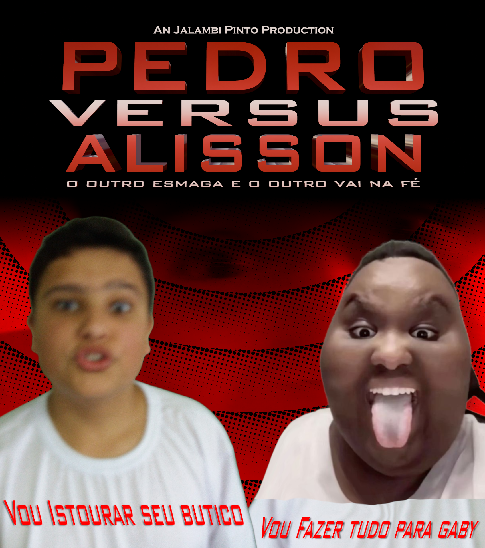 Pedro Versus Alisson
